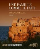 Une famille comme il faut | Rosa Ventrella. Antécédent bibliographique