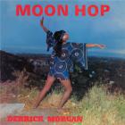 Moon hop | Derrick Morgan (1940-....). Interprète
