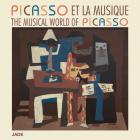 The musical world of Picasso - Picasso & la musique