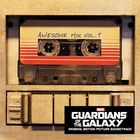 Guardians of the galaxy : awesome mix vol. 1