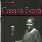 La collection Cesaria Evora