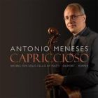 Duport - Antonio Meneses : Capriccioso. oeuvres pour violoncelle seul de Duport, Piatti, Popper.
