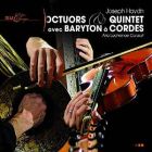 Haydn - octuors et quintette avec baryton à cordes