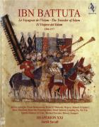 Ibn Battuta - Le voyageur de l'Islam - 1304-1377