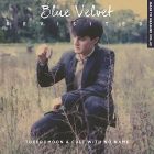 Blue velvet revisited