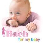 Bach for my baby