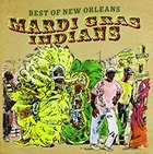 jaquette CD Best of New Orleans Mardi Gras India