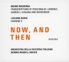 Maderna:  now, and then