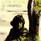 Os catedraticos 73 | Eumir Deodato (1942-....). Interprète