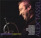 Past and present - a quiet place | Alex Tassel (1975-....). Interprète