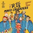 Echoes of japan | Minyo Crusaders. Musicien