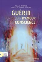 jaquette CD Guérir, un chemin d'amour et de conscience