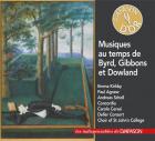 Musiques au temps de Byrd, Gibbons et Dowland