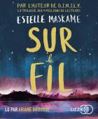 Sur le fil | Estelle Maskame. Auteur