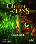 jaquette CD La guerre des clans - cycle 1 t.1 - Retour à l'état sauvage