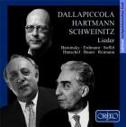 Dallapiccola, Hartmann, Schweinitz : lieder. Erdmann, Henschel, Barainski