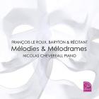 Mélodies & mélodrames