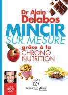 jaquette CD Mincir sur mesure grâce à la chrono nutrition