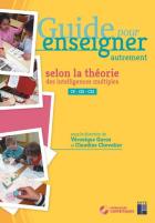 jaquette CD Guide pour enseigner : guide pour enseigner autrement selon la théorie des intelligences multiples - cycle 2 (édition 2019)