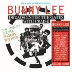 Soul Jazz Records presents Bunny Lee : Dreads enter the gates with praise