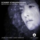 Schubert : schwanengesang, D 957 & Beethoven : an die ferne Geliebte, op. 98