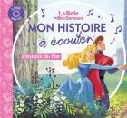 La belle au bois dormant - mon histoire à écouter | Disney. Auteur. Narrateur