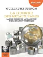 jaquette CD La guerre des métaux rares: La face cachée de la transition énergétique et numérique