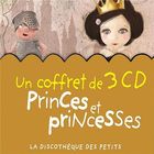 Couverture de Princes et princesses (un coffret de 3 cd)