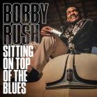 Sitting on top of the blues | Bobby Rush (1940?-....). Interprète