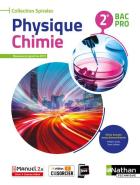 Spirales : physique-chimie - 2de bac pro (édition 2019)