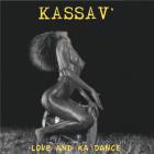 Love and ka dance | Kassav'. Musicien