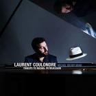 Michel on my mind : tribute to Michel Petrucciani | Laurent Coulondre (1989-....). Piano. Arrangeur