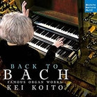 jaquette CD Back to Bach, famous organ works