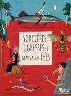 jaquette CD Sorcières, ogresses et mauvaises fées