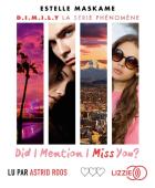 Did I mention I miss you? | Estelle Maskame. Auteur