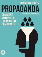 jaquette CD Propaganda - comment manipuler l'opinion en démocratie