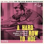 jaquette CD A hard row to hoe - Volume 1