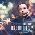 Dreamtime | Emmanuel Pahud (1970-....). Flûte