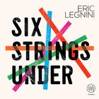 Six strings under | Eric Legnini (1970-....). Musicien. Piano