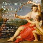 Alessandro Scarlatti : cantates et concertos pour flûte à bec