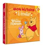 Mon histoire à écouter - Winnie l'ourson | Disney. Auteur