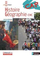 Histoire et géographie enseignement moral et civique - cap (édition 2019)