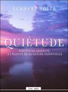 jaquette CD Quiétude - paroles de sérénité, à l'écoute de sa nature essentielle