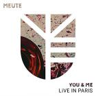 You & me - live in Paris | La Meute. Musicien