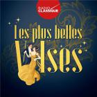 Couverture de Les plus belles valses (radio classique)