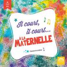 jaquette CD Il court, il court... à la maternelle