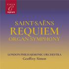 Saint-Saëns : Requiem, Symphonie avec orgue