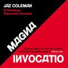 jaquette CD Magna invocatio - a gnostic mass for choir and orchestra inspired by...