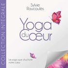 Yoga du coeur, le yoga que chuchote notre corps