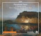 jaquette CD Pierantonio Tasca : a Santa Lucia, opéra